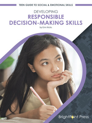 cover image of Developing Responsible Decision-Making Skills